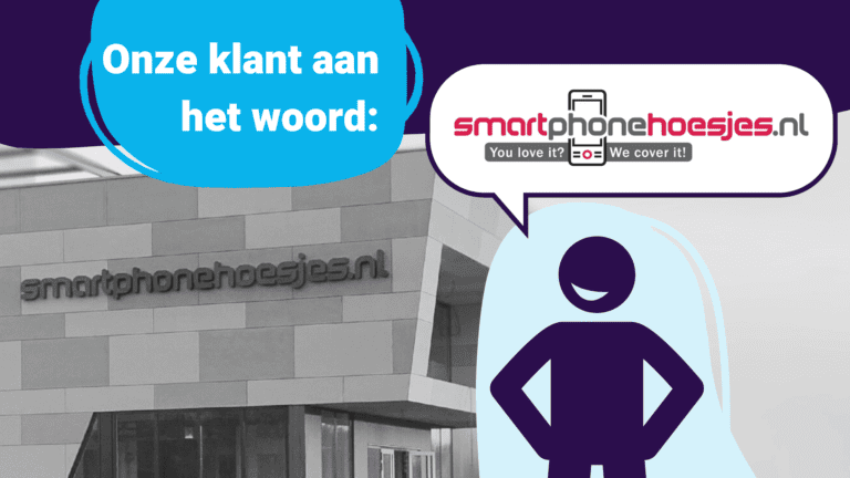 Our customer speaks: Smartphonehoesjes