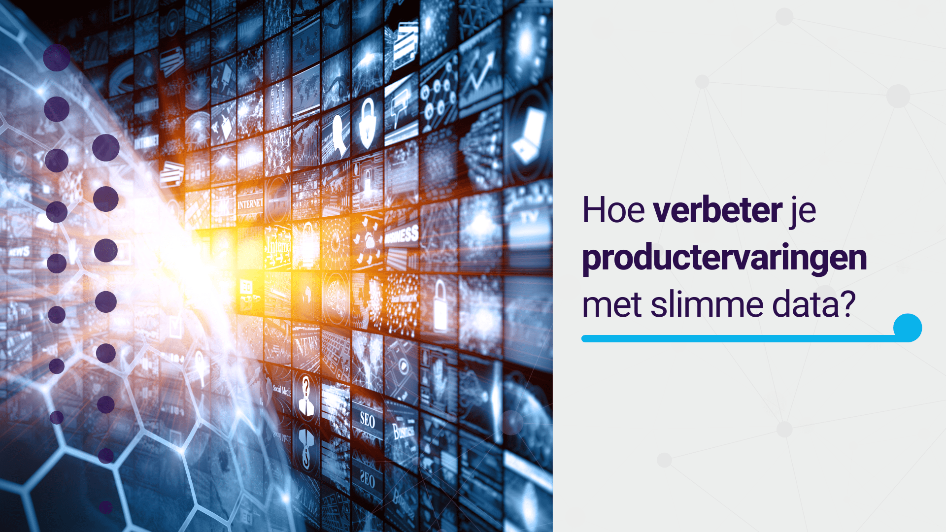 Hoe verbeter je productervaringen met slimme data?